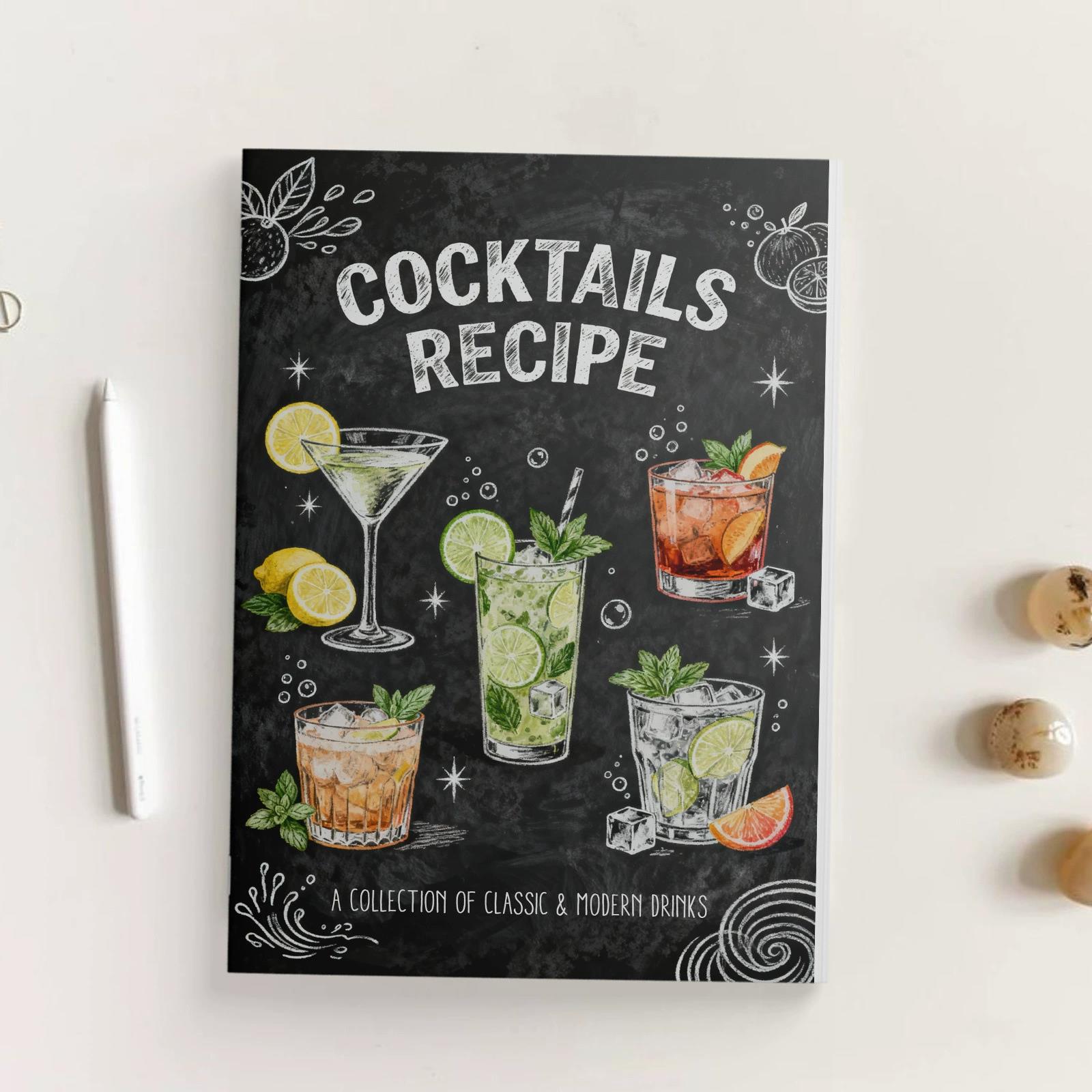 Cocktail Recipe Book - Klassisches und modernes Cocktail-Rezeptbuch, anfängerfreundlicher Leitfaden